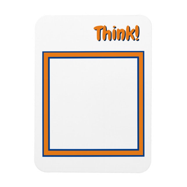 Think! Outside the Box (customisable) Magnet (Vertical)