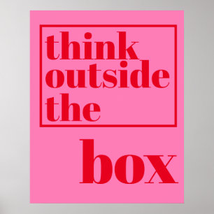 Think Outside the Box - Fun, Hot Pink Typography Poster