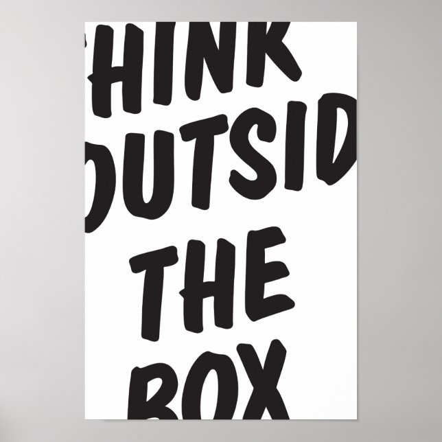 Think Outside The Box Poster (Front)