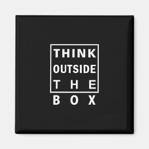 think outside the box smart text quote clever mess magnet
