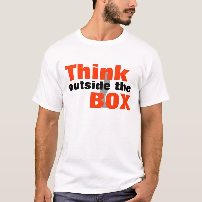 Think outside the Box T-Shirt (Front)