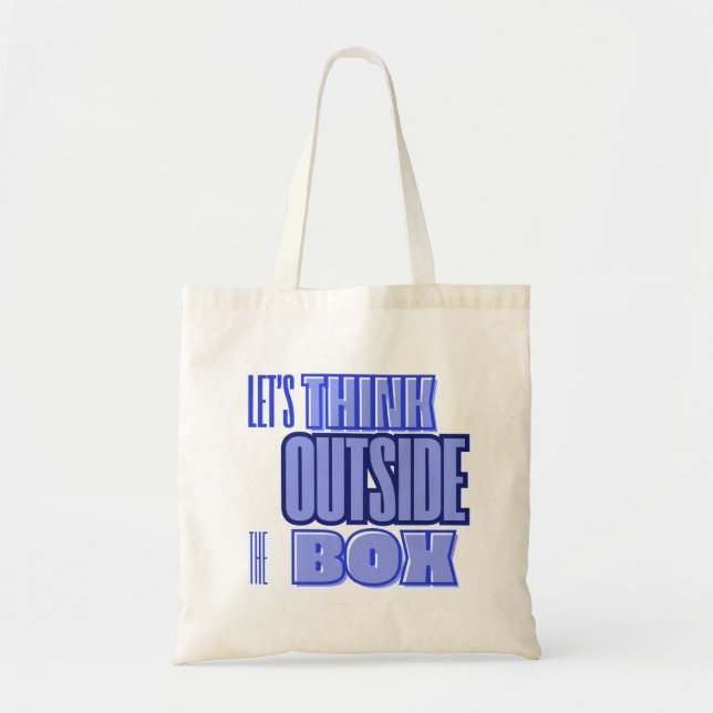 Think Outside the Box Tote Bag (Front)