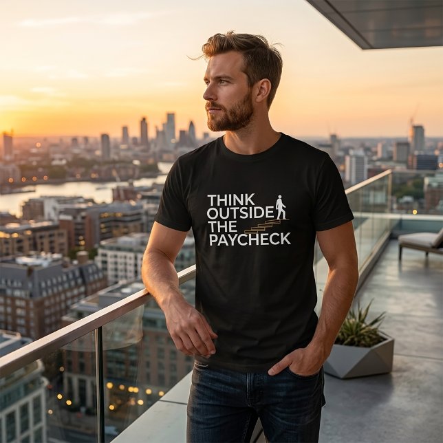 Think Outside the Paycheck T-Shirt Tri-Blend Shirt (Creator Uploaded)