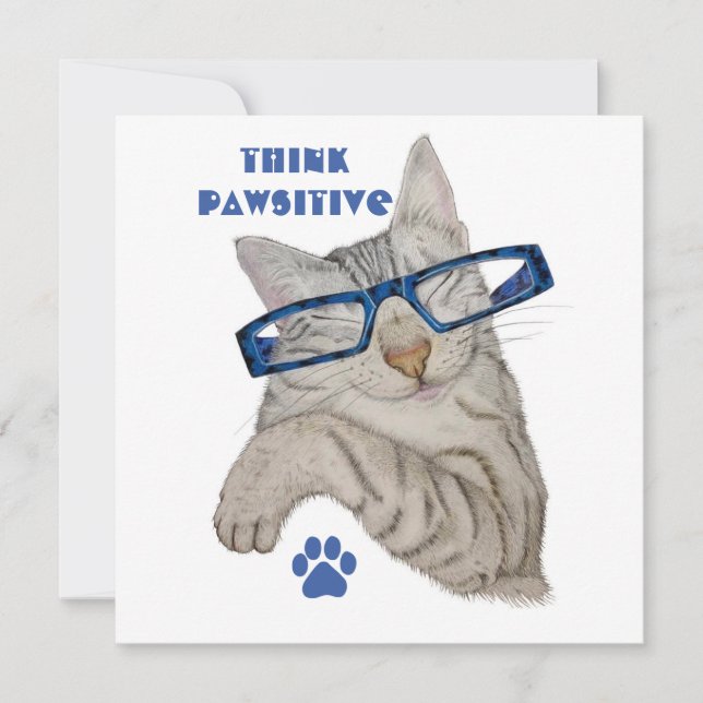 Think Pawsitive Purrfect Cute Cat in Specs Drawing Card (Front)