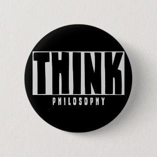 Think Philosophy 6 Cm Round Badge