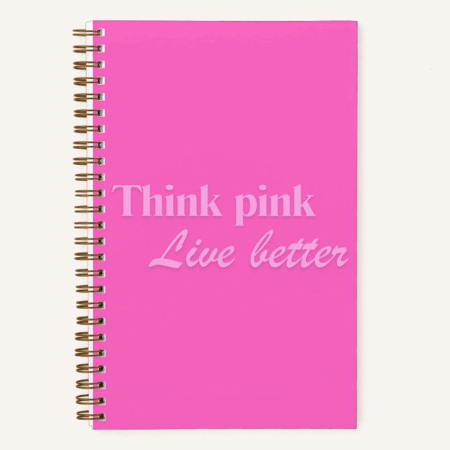 Think Pink Notebook (Front)