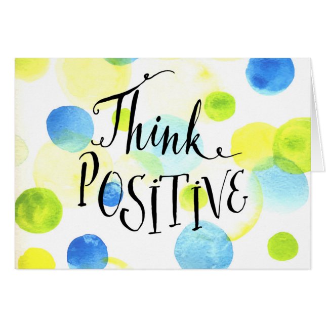 Think Positive (Front Horizontal)