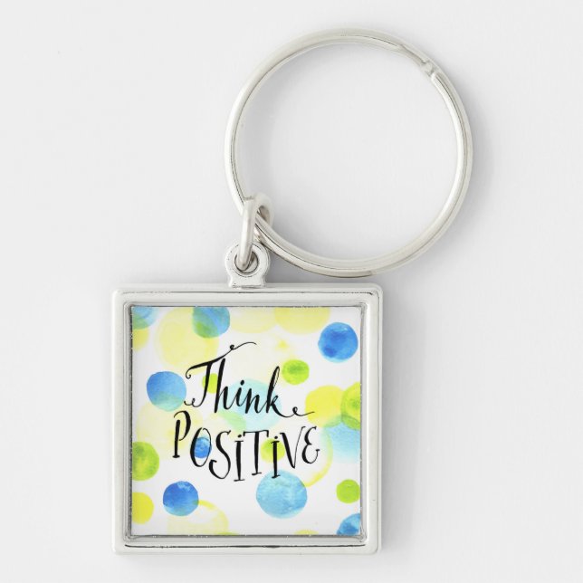 Think Positive Key Ring (Front)