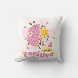 Think Positive Pillow