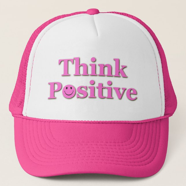 Think Positive Trucker Hat (Front)