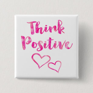 Think Positive Watercolor Quote 15 Cm Square Badge