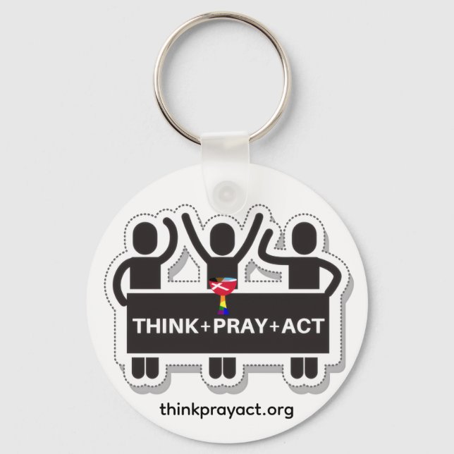 Think+Pray+Act Keychain (Front)