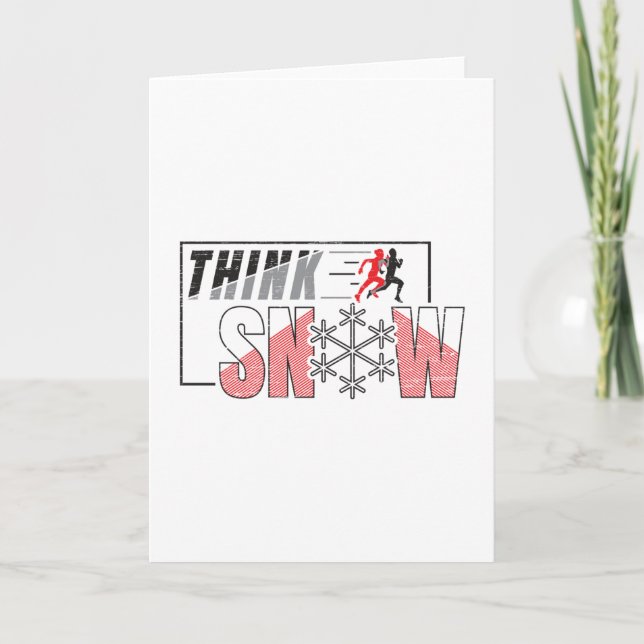Think Snow - Funny Hot Weather Running Card (Front)