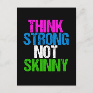 Think Strong Not Skinny Inspirational Fitness Postcard