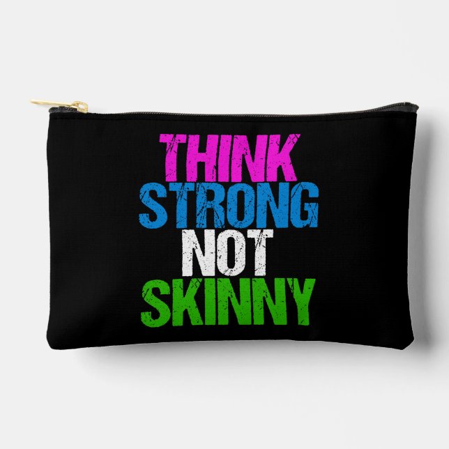 Think Strong Not Skinny Motivational Fitness Accessory Pouch (Front)