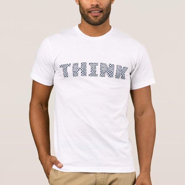 "Think" T-Shirt (Front)