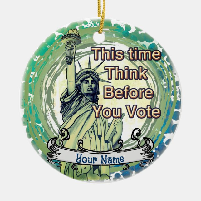 Think Vote Liberty  Ceramic Ornament (Front)
