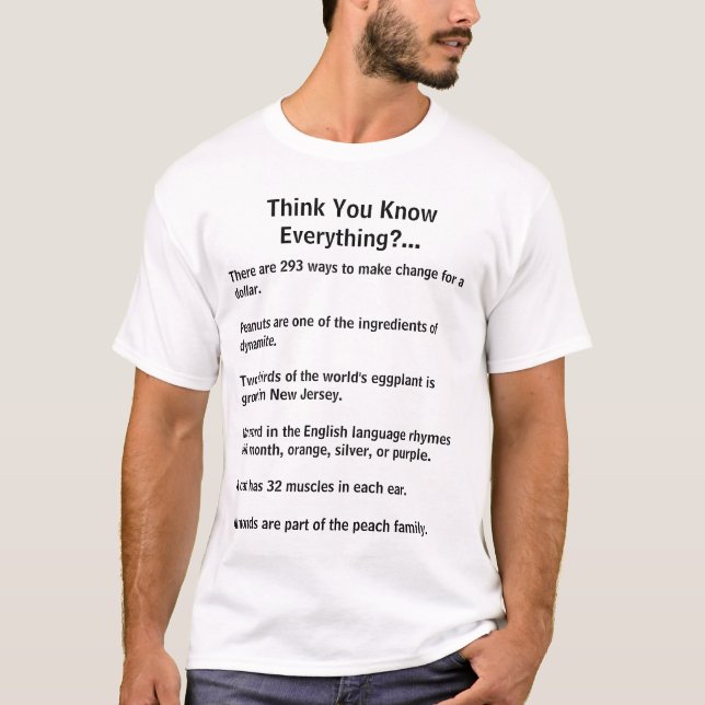 Think you know everything fun fact tee front/back (Front)