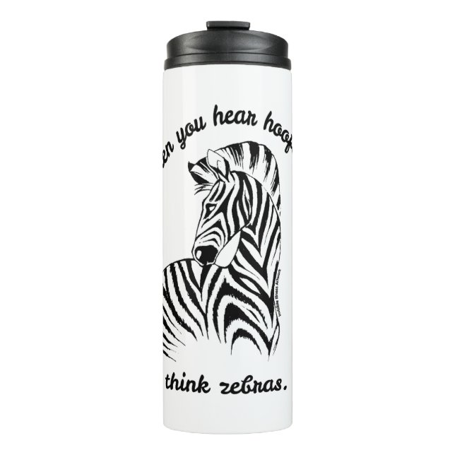 Think Zebras Thermal Tumbler (Front)