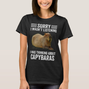 Thinking About Capybaras  Rodent Animal  Humor T-Shirt