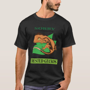 Thinking About Crested Geckos  Reptile Lizards T-Shirt