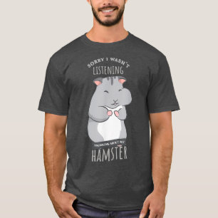 Thinking About Hamster Cute Rodent Funny Pet T-Shirt