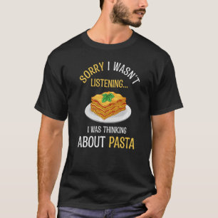 Thinking About Pasta Ironic Italian Food Chef T-Shirt