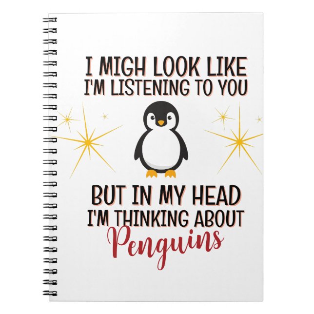 Thinking About Penguins – Funny Personalised Notebook (Front)