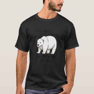 Thinking About Polar Bears Wilderness Cute Bears P T-Shirt