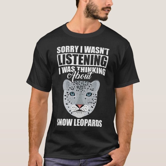 Thinking About Snow Leopards T-Shirt (Front)
