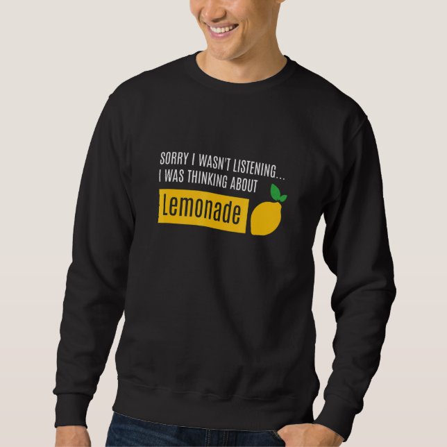Thinking About Summer Lemonade Citrus Fruit Sweatshirt (Front)