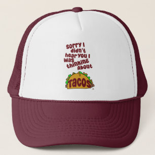 Thinking About Tacos Funny Food Slogan Cartoon Trucker Hat