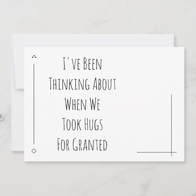 Thinking About When We Took Hugs For Granted (Front)
