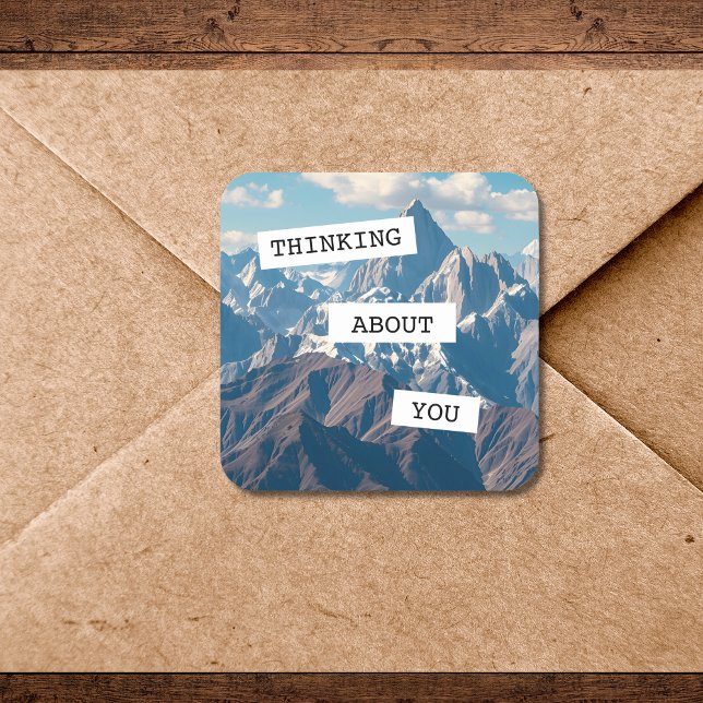 Thinking About You | Beautiful Mountains Square Sticker (Creator Uploaded)