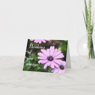 Thinking of you always! card