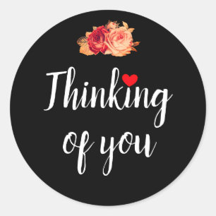 Thinking of you classic round sticker