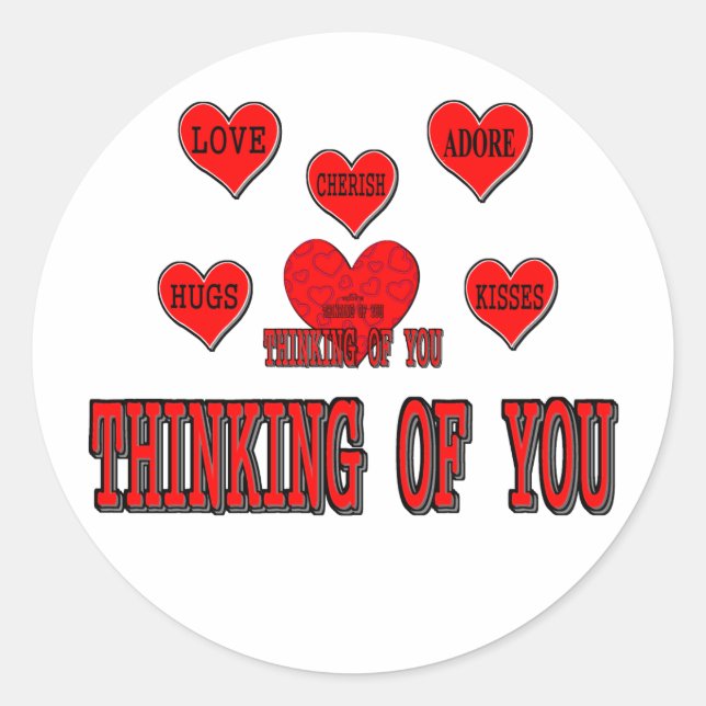 Thinking of You Classic Round Sticker (Front)
