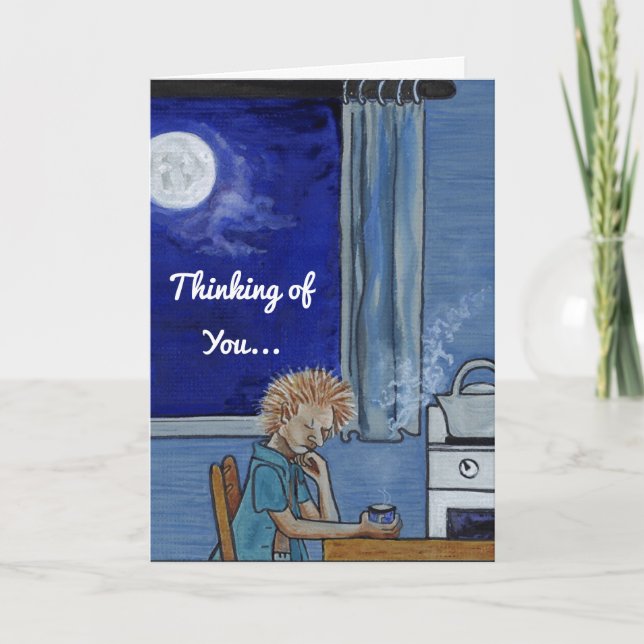 Thinking of You feeling the blues Card (Front)