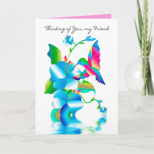 Thinking of You Friend Hummingbird & Flowers  Card