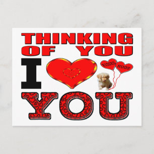 Thinking Of You I Love You Postcard