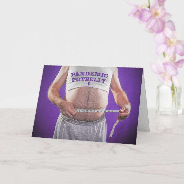 Thinking of You Pandemic Potbelly Humour Card (Orchid)