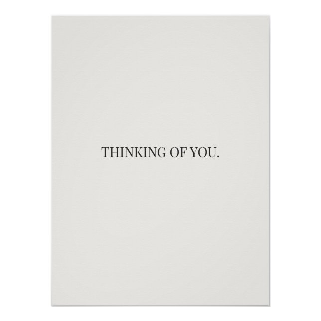 Thinking of You Poster – Gentle Support Quote  (Front)