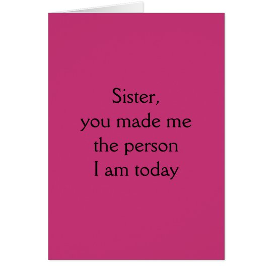 Thinking of You Sister Card - Sarcastically