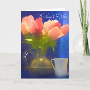 Thinking of You Tea Time with Tulips Holiday Card