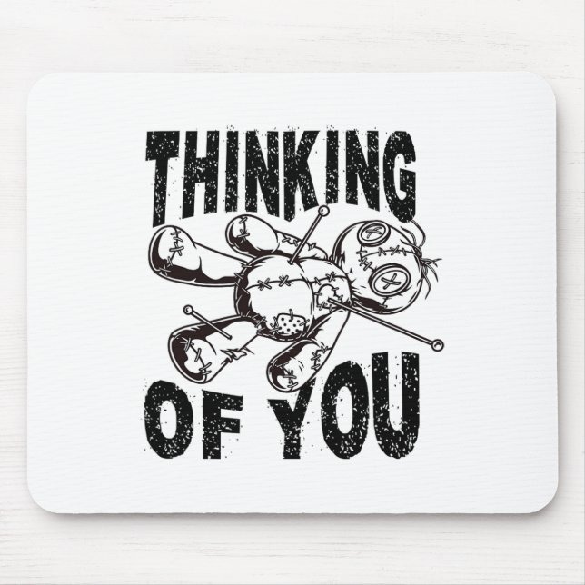 Thinking Of You Voodoo Doll Funny Halloween 2024  Mouse Pad (Front)