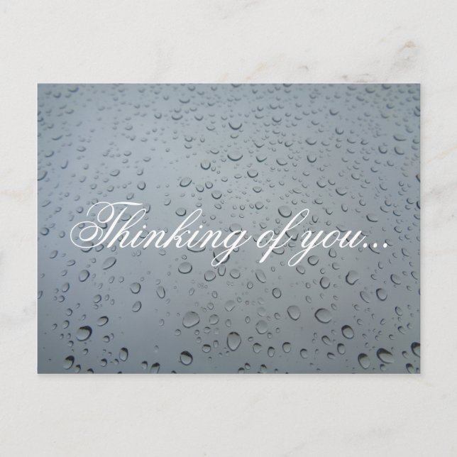 Thinking of you, Water Drops on Window, Rainy Day Postcard (Front)