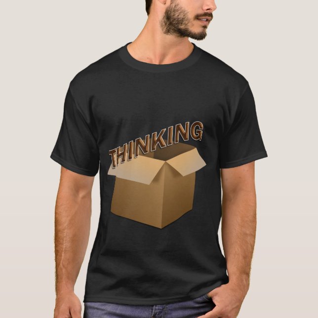 Thinking Outside The Box T-Shirt (Front)
