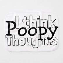 Thinking Poopy Thoughts