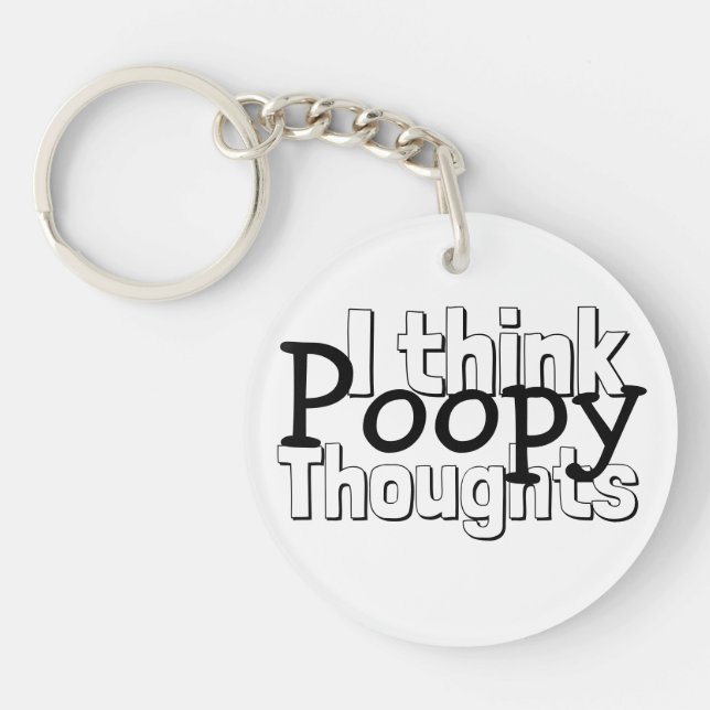 Thinking Poopy Thoughts Key Ring (Front)