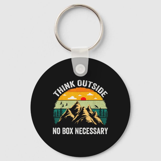 Thinks Outside No Box Necessary Hiking Mountains  Key Ring (Front)